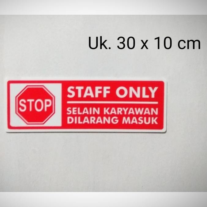 

tyS Acrylic sign label STAFF ONLY / akrilik Sign plat STAFF ONLY