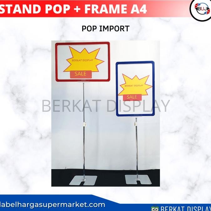 

new !!! STANDING DISPLAY POP/STANDING DISPLAY POP FRAME A4 murah
