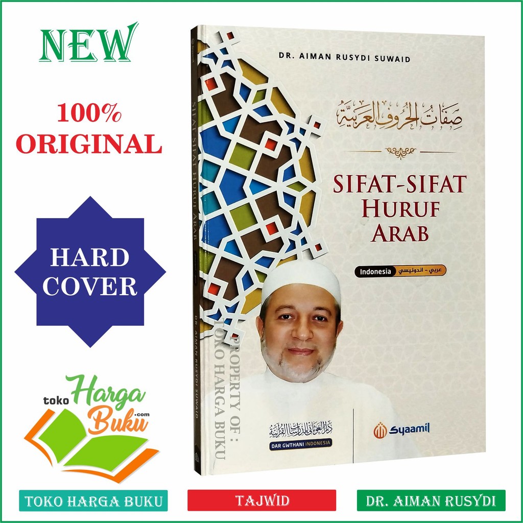 Foto Sifat-Sifat Huruf Arab ORIGINAL Panduan Ilmu Tajwid Bergambar Dr. Aiman Rusydi Suwaid - Syaamil