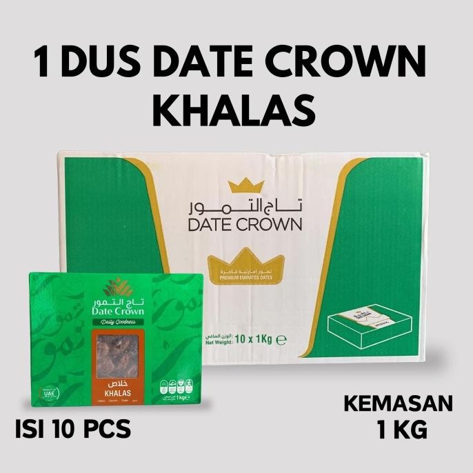 Kurma Date Crown Khalas 1 Dus Isi 10 Pcs