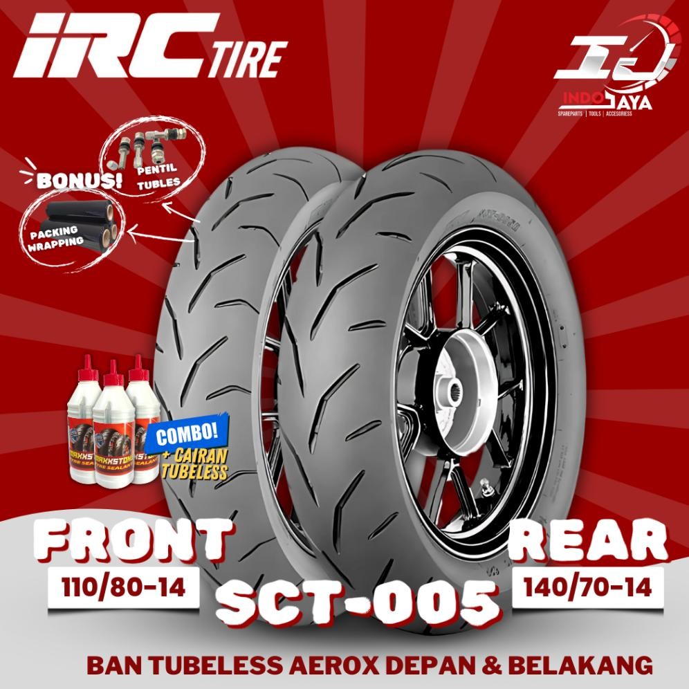 [BAN SEPASANG] BAN LUAR TUBELESS IRC SCT-005 FRONT & REAR (110/80-14 & 140/70-14) BAN DEPAN + BELAKA