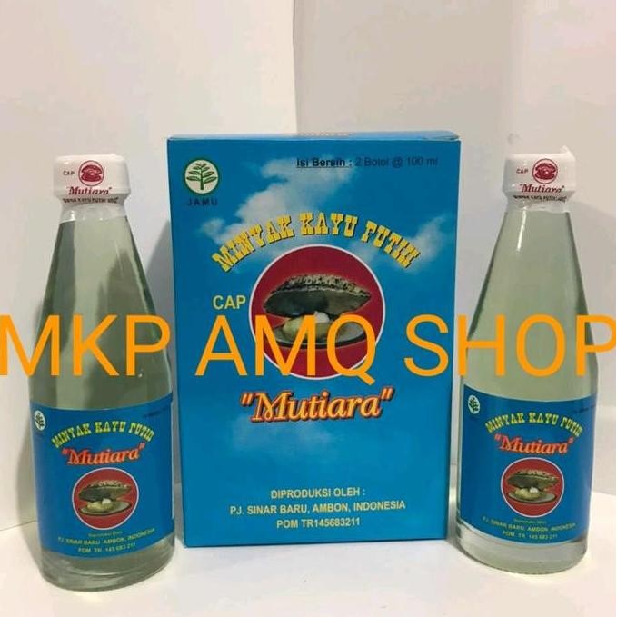Minyak Kayu Putih cap Mutiara 100 ML Asli Ambon