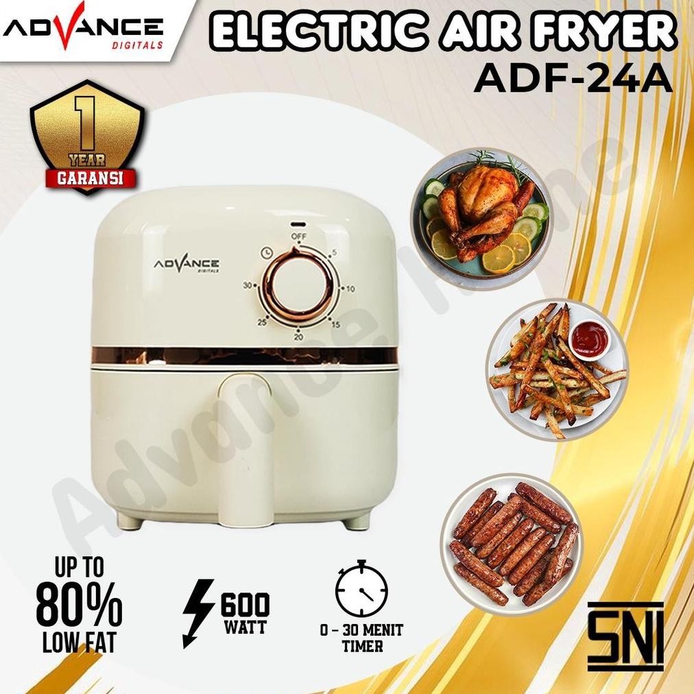 Advance Air Fryer ADF-24A -  Air Fryer Low Watt -  Penggoreng Tanpa Minyak Garansi Resmi Advance 1 T