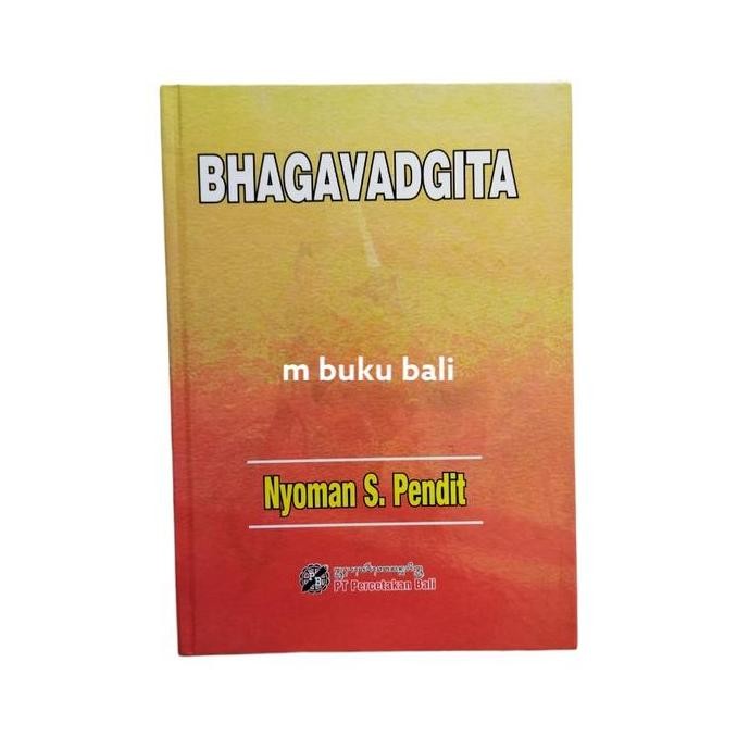 HARGA DISC - Buku Bhagavadgita Nyoman S Pendit Bhagawad Gita Bhagawadgita