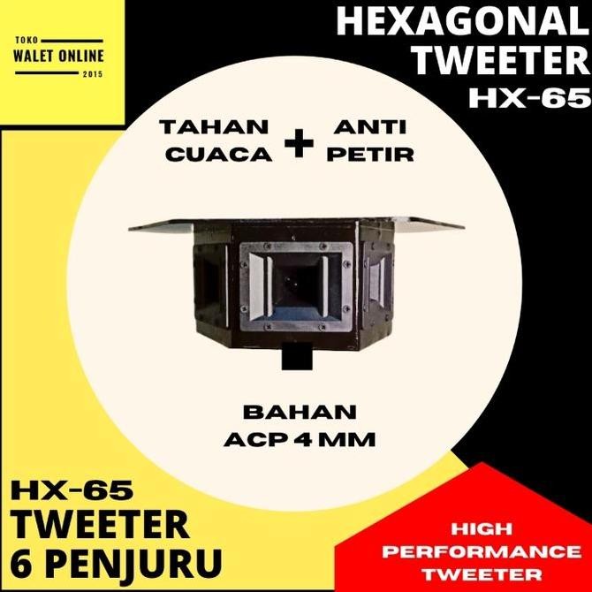Tweeter Tarik Walet Hexagonal Hx 65 6 Sisi 6 Penjuru Setara Audax Ax65 New Stok