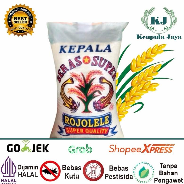 

BERAS ROJOLELE SUPER QUALITY 5kg 10kg 20kg 25kg