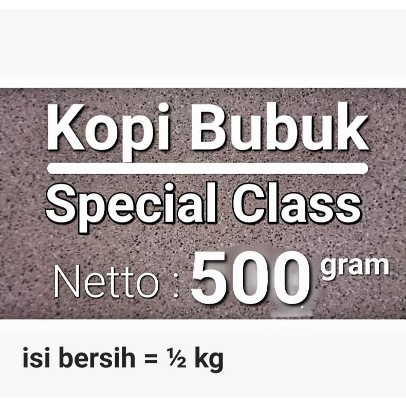 

NEW!!! Terbaru, Kopi Bubuk Special Class, kemasan 500 gram & 1 kg, Halus, mantap, uwenak