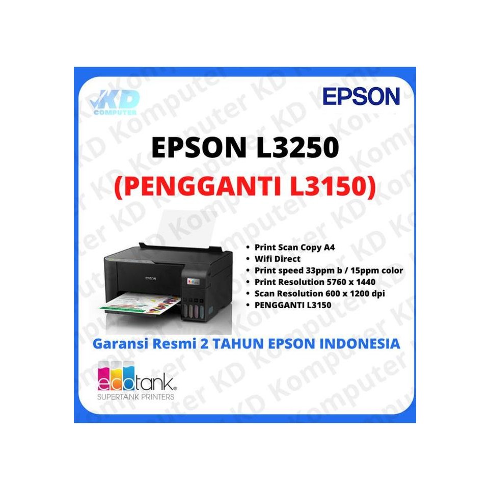 TERBARU - PRINTER EPSON L3250 PRINT SCAN COPY A4 WIFI PENGGANTI L3150 RESMI