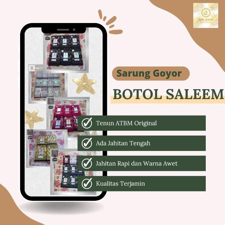 KHUSUS PUTIH BOTOL SALEEM - SARUNG GOYOR TENUN ATBM JAHITAN TENGAH TENUN ORIGINAL GOYOR ATBM