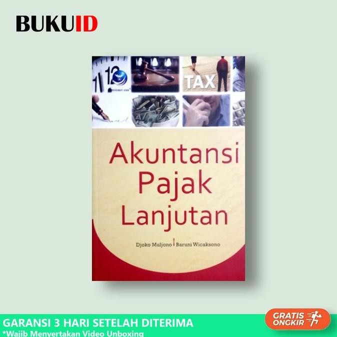 Buku Akuntansi Pajak Lanjutan