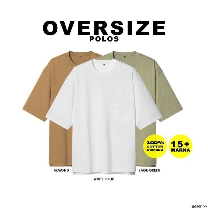 (Expert) Kaos Polos Oversize Pria | Kaos Oversize Pria Polos Tanpa Saku