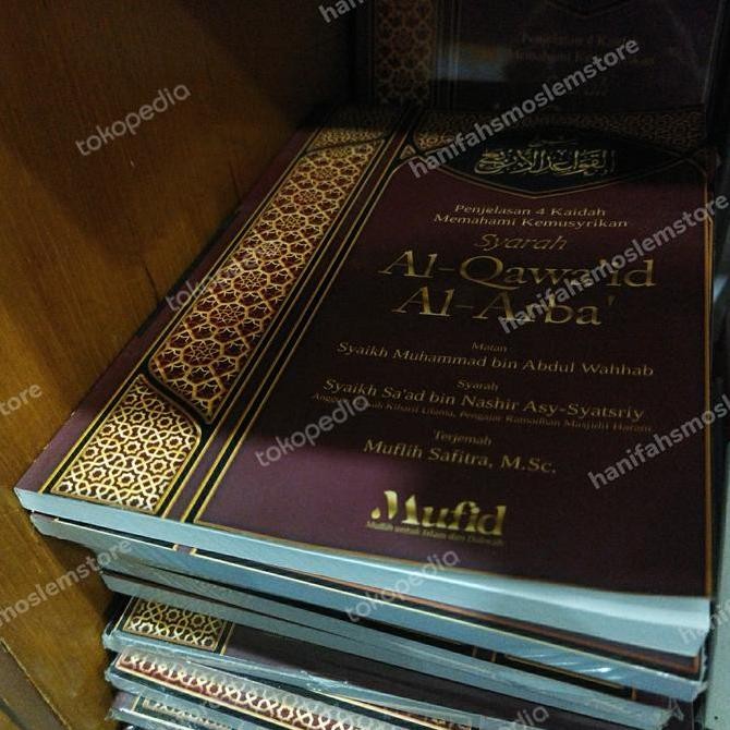 new Syarah Al Qawaid Al Arba Mufid Qawaidul Arba Memahami Kemusyirakan