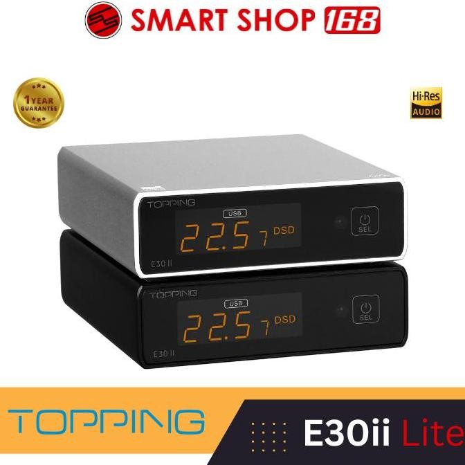 TERLARIS - Topping E30 II LITE Desktop DAC Digital To Analog Converter