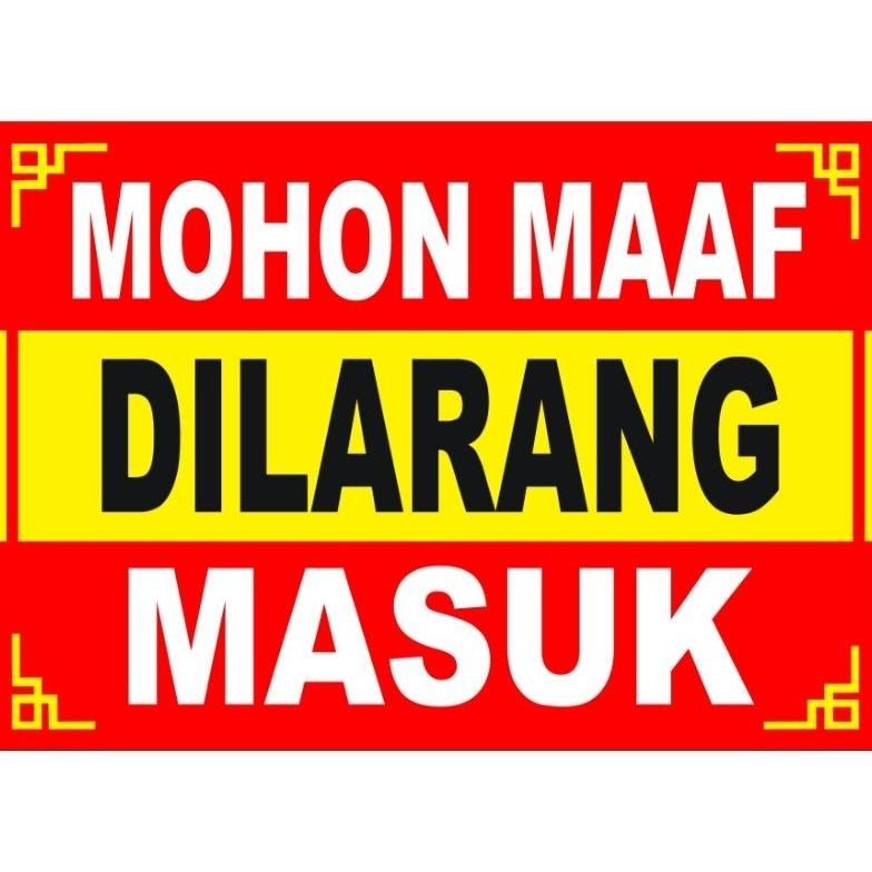 

Dilarang masuk 1 Folio AST