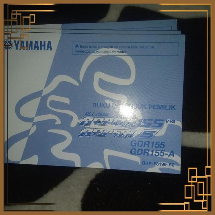 [RBM] BUKU PETUNJUK PEMILIK YAMAHA ALL NEW AEROX 155VVA AEROX S