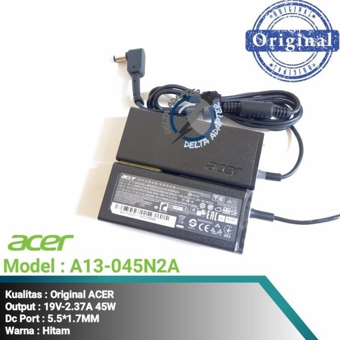 (Expert) Adaptor Charger Acer Model A13-045N2A 19V 2.37A 45W ASLI Original