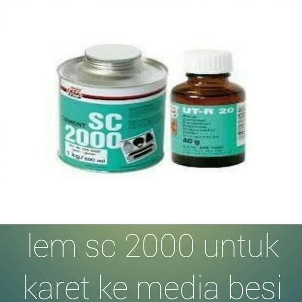 

lem sc 2000 untuk karet ke media besi LL
