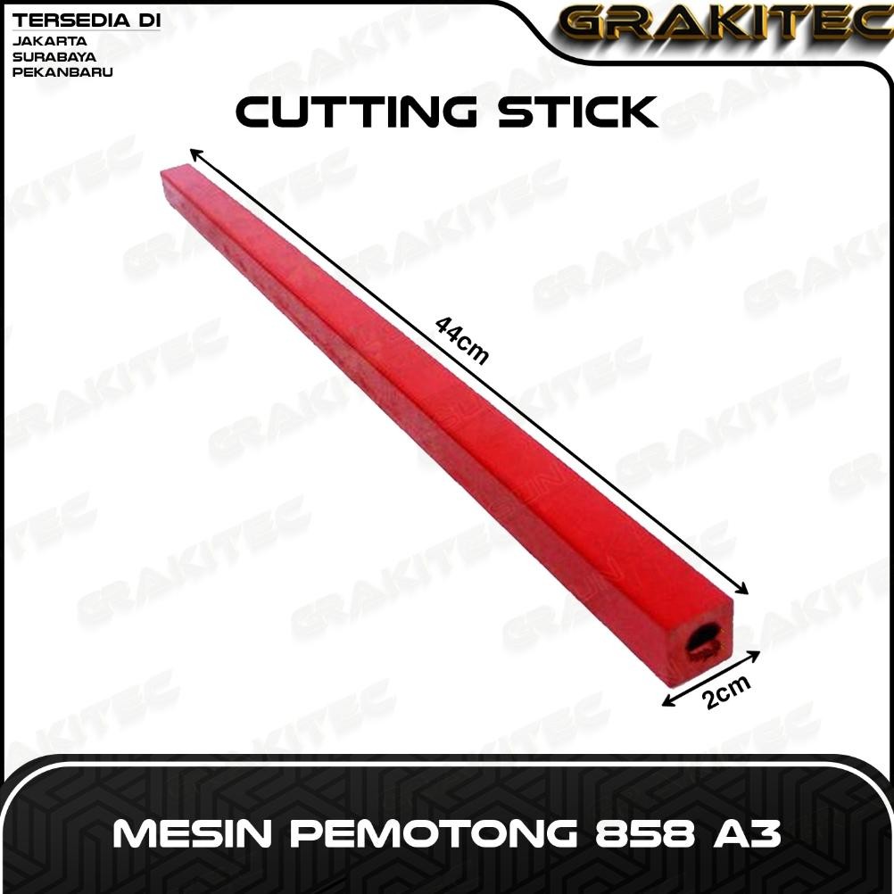 

JH8 Cutting Stick Mesin GRAKITEC Cabang Jakarta