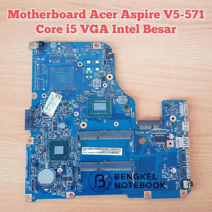 Motherboard Acer Aspire V5-571 V5-471 Vga Intel Core I5 New Stok