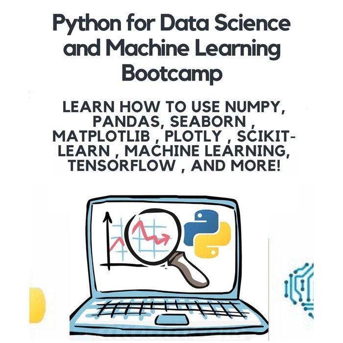 Tutorial Udemy Python for Data Science and Machine Learning Bootcamp