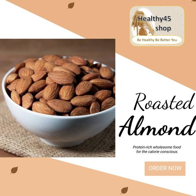 

healthy45shop- premium roasted almond kacang panggang diet sehat alami termurah