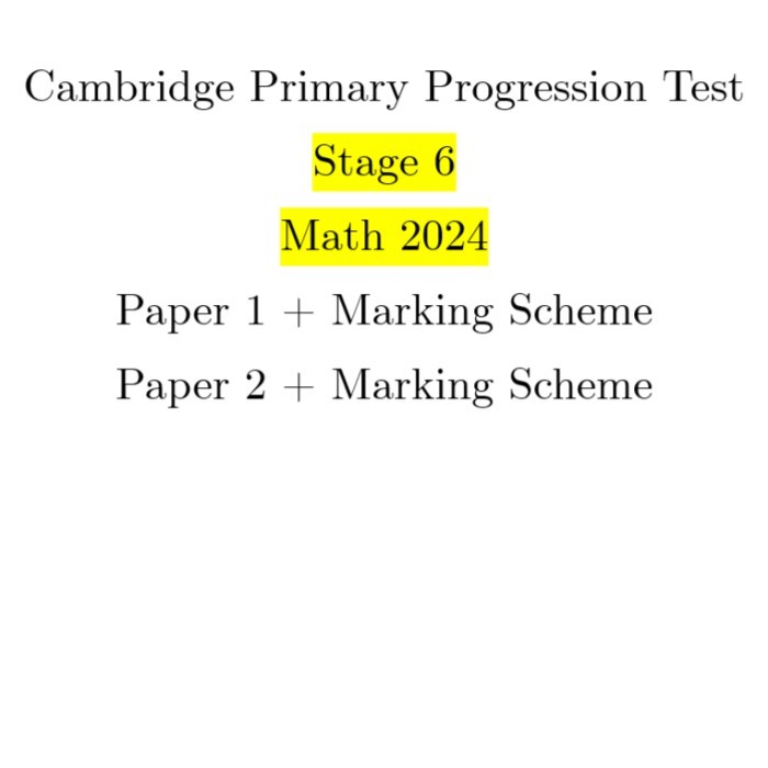 

TERBARU Cambridge Primary Progression Stage 6 Math Paper 1 & 2 Tahun 2024 HOT SALE!