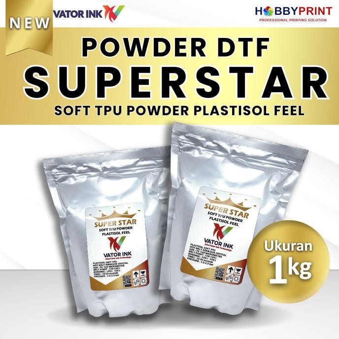 

BARU POWDER DTF VATOR SUPERSTAR 1 KG PLASTISOL FEEL SOFT LENTUR TIPIS HALUS