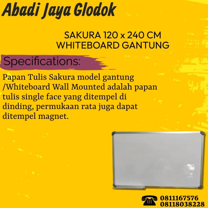 

HOT SALE! SAKURA 120 x 240 CM WHITEBOARD GANTUNG