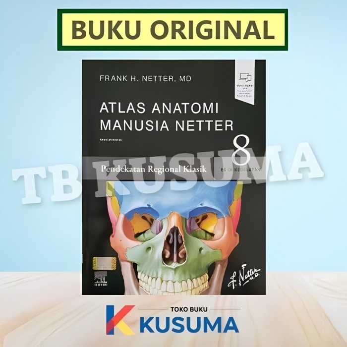 ATLAS ANATOMI MANUSIA NETTER EDISI 8 - PENDEKATAN REGIONAL KLASIK