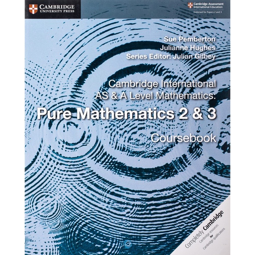 

Sale Cambridge As & A Level Mathematics: Pure Mathematics 2 & 3 Coursebook