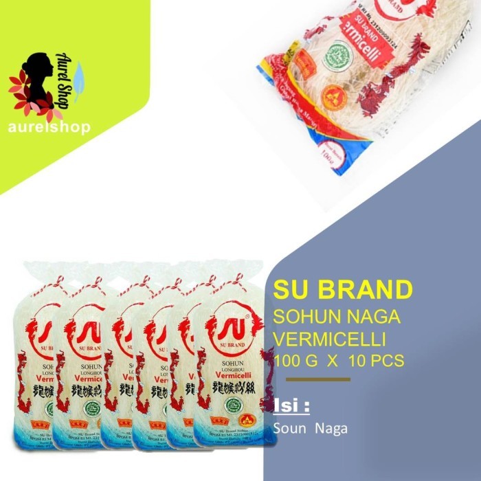 

TERLARIS SU BRAND VERMICELLI SOUN SOHUN CAP NAGA @100 GRAM X 10 PCS MURAH!!! MURAH