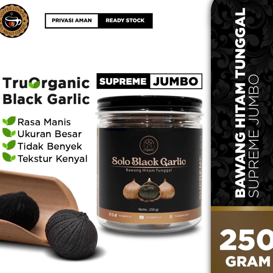 Jumbo Bla Garlic Tunggal 250Gr Truorganic Bawang Hitam Olo 250Gr Bawang Hitam Jumbo