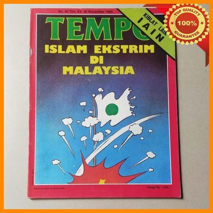 (LAMAI) MAJALAH TEMPO 30 NOVEMBER 1985: ISLAM DI MALAYSIA - IAIN - PEMETIK TEH