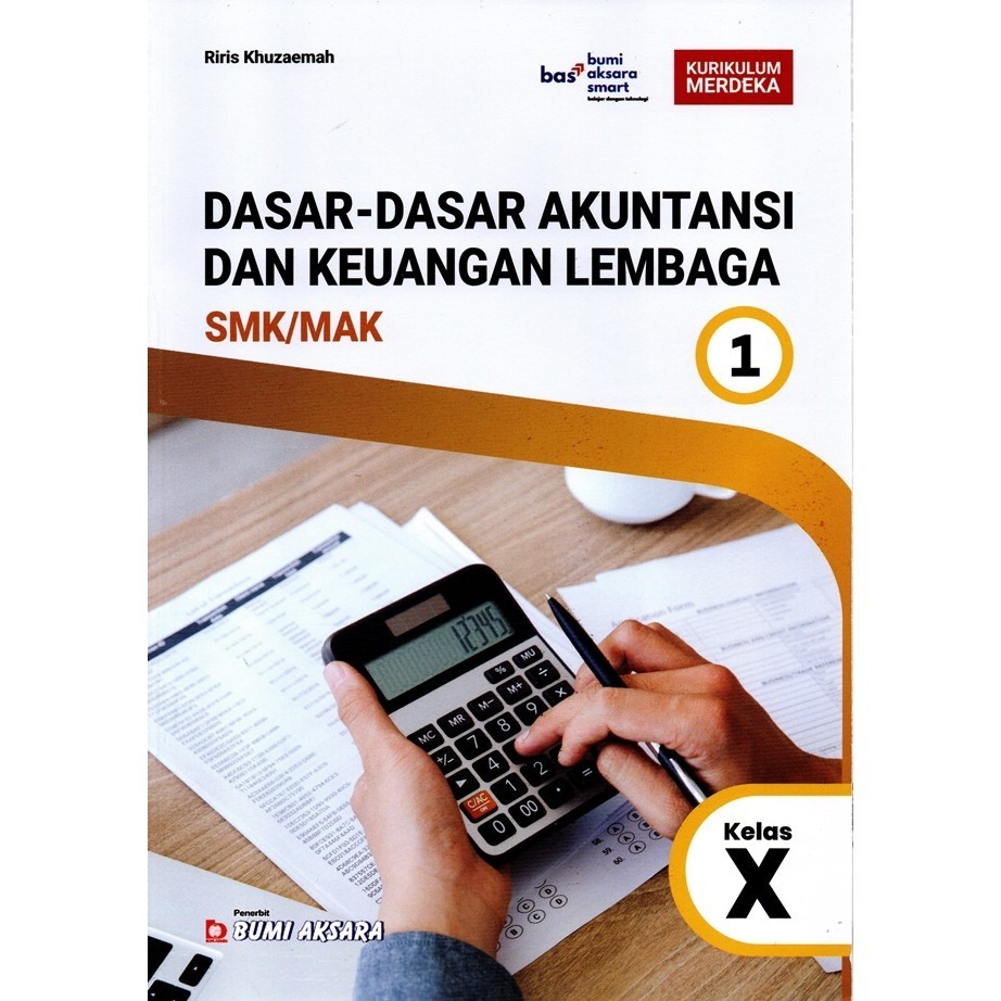 Dasar-Dasar Akuntansi Dan Keuangan Lembaga 1 untuk SMK/MAK Kelas 10