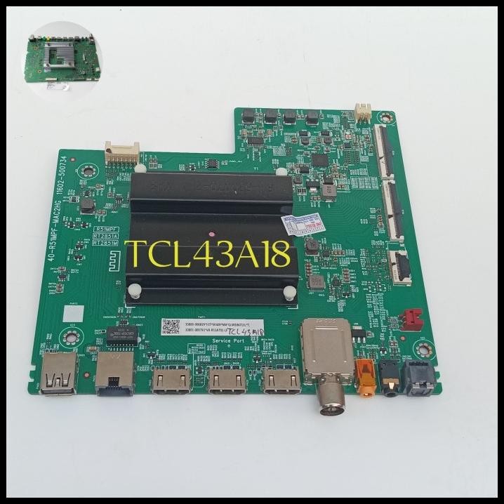 Mb Tcl 43A18 - Mainboard Tv Tcl 43A18 - Mobo Tv Tcl 43A18