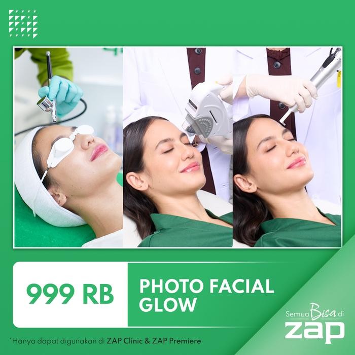 Zap Clinic Photo Facial Glow Harga Promo