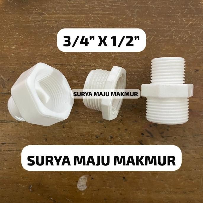 +++++] SOK KRAN 3/4" X 1/2" PVC DOUBLE NEPEL 3/4" X 1/2" PVC DRAT LUAR DALAM