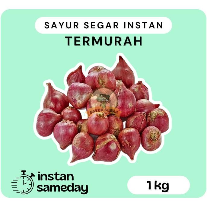 

BAWANG MERAH SUPER BESAR 1KG - SAYUR SEGAR INSTAN ORIGINAL