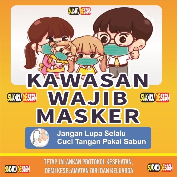 BANNER /SPANDUK KAWASAN WAJIB PAKAI MASKER