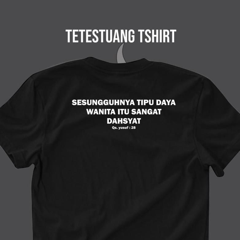 Promo Kaos Tetestuang Tipu Daya Baju T-Shirt Distro Tetestuang Tipu Daya Kaos Kata Kata
