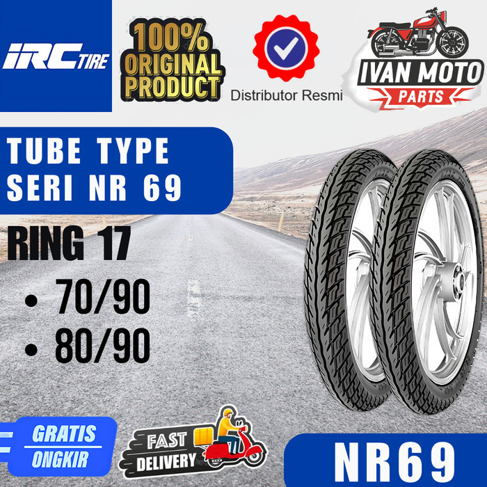 Ban Motor IRC NR69 Ring17 Non Tubeless / Tubetype Original 100%