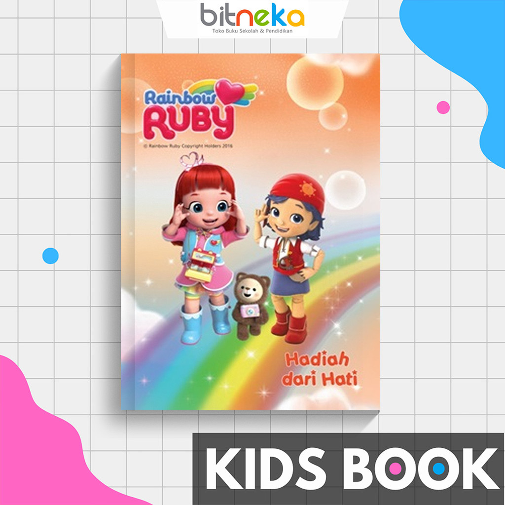 Buku Anak Seri Rainbow Ruby Vol 4: Hadiah Dari Hati