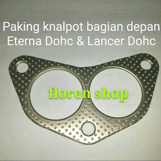 TERLARIS TERLARIS PAKING KNALPOT KACAMATA ETERNA DOHC, LANCER DANGAN SOHC (C62) & LANCER DANGAN DOHC