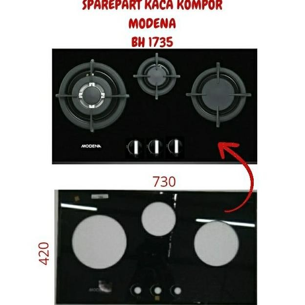 Promo Sparepart Kaca Kompor Gas Tanam Modena BH 1735 ( 730X420 ) COD