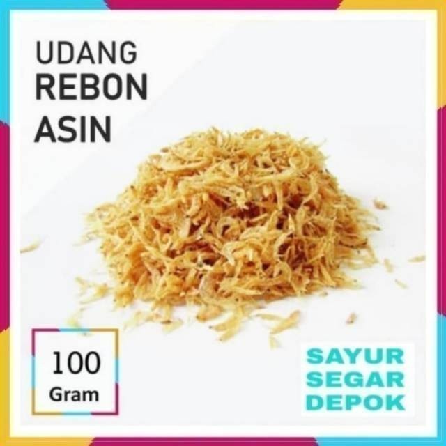 

Udang rebon asin / sayur segar depok