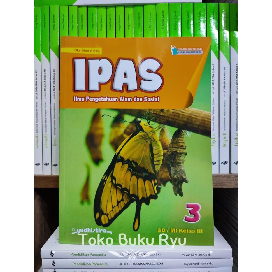 

Buku Ipas Kelas 3 Sd Kurikulum Merdeka Yudhistira