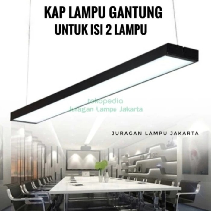 KAP LAMPU GANTUNG NEON T8 ISI 2 / LAMPU BALOK KOSONGAN