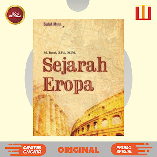 Sejarah Eropa - M. Basri, S.Pd .M.Pd - ORIGINAL