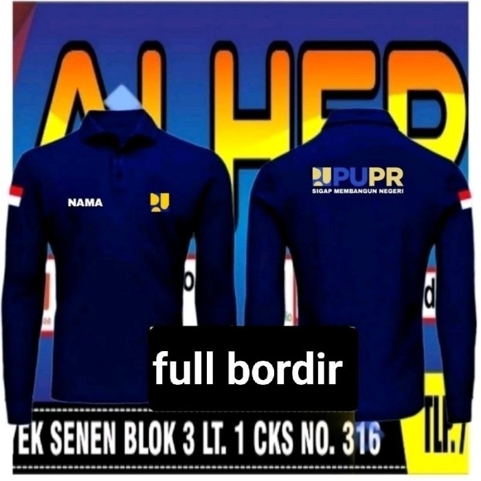 TERLARIS KAOS PU KAOS PUPR BORDIR DEPAN BELAKANG KAOS DINAS PEKERJAAN UMUM KAOS KERAH PU KAOS KERAH
