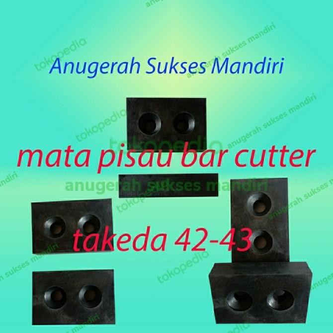 

SIAP KIRIM MATA PISAU BAR CUTTER TAKEDA C42-43 / MATA PISAU BAR CUTTING TAKEDA